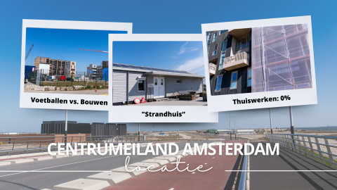 BK ingenieurs, werkbezoek, Centrumeiland, Strandeiland, Amsterdam, strandhuis, thuiswerken, bouwen, spelen, BLVC, Demi Drabe, Roel Kolthof, locatiebezoek